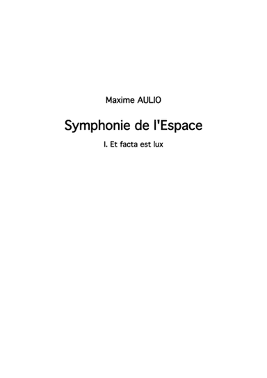 Symphonie de l Espace (Symphony of Space) - CHOIR parts (complete symphony)