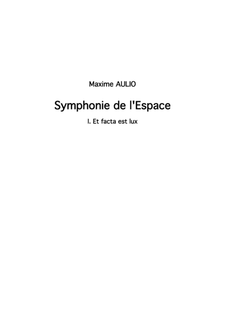 Symphonie de l Espace (Symphony of Space) - CHOIR parts (complete symphony)