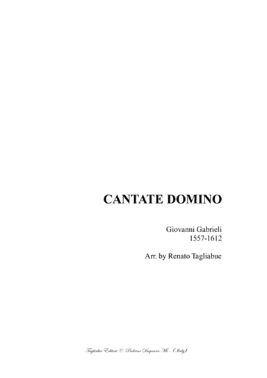 CANTATE DOMINO - G. Gabrieli - For SAATTB Choir (arr. Renato Tagliabue)
