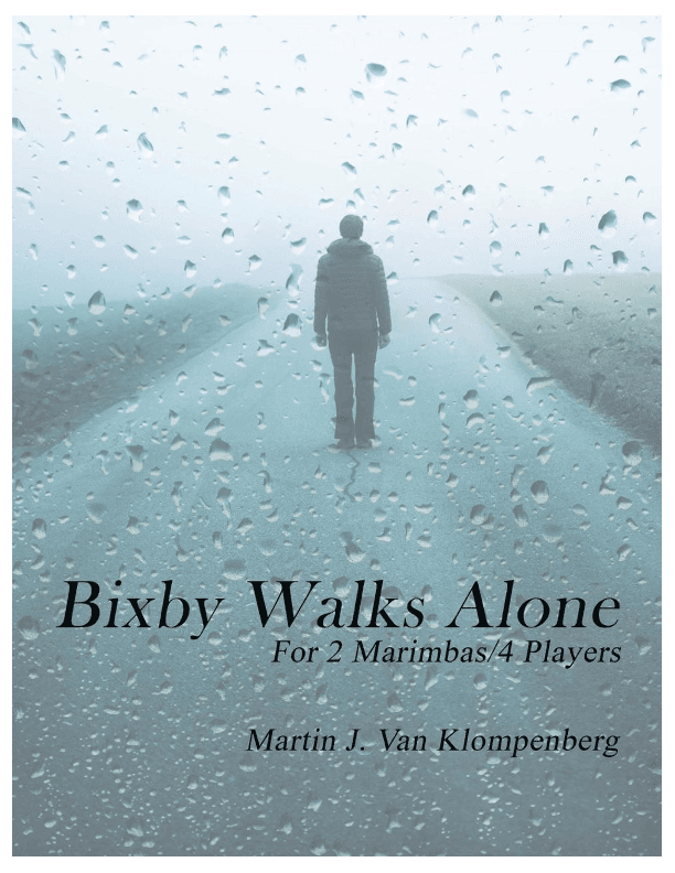 Bixby Walks Alone
