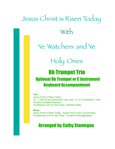Jesus Christ is Risen Today with Ye Watchers and Ye Holy Ones (Bb Trumpet Trio or Quartet), Acc. (arr. Cathy Stamegna)