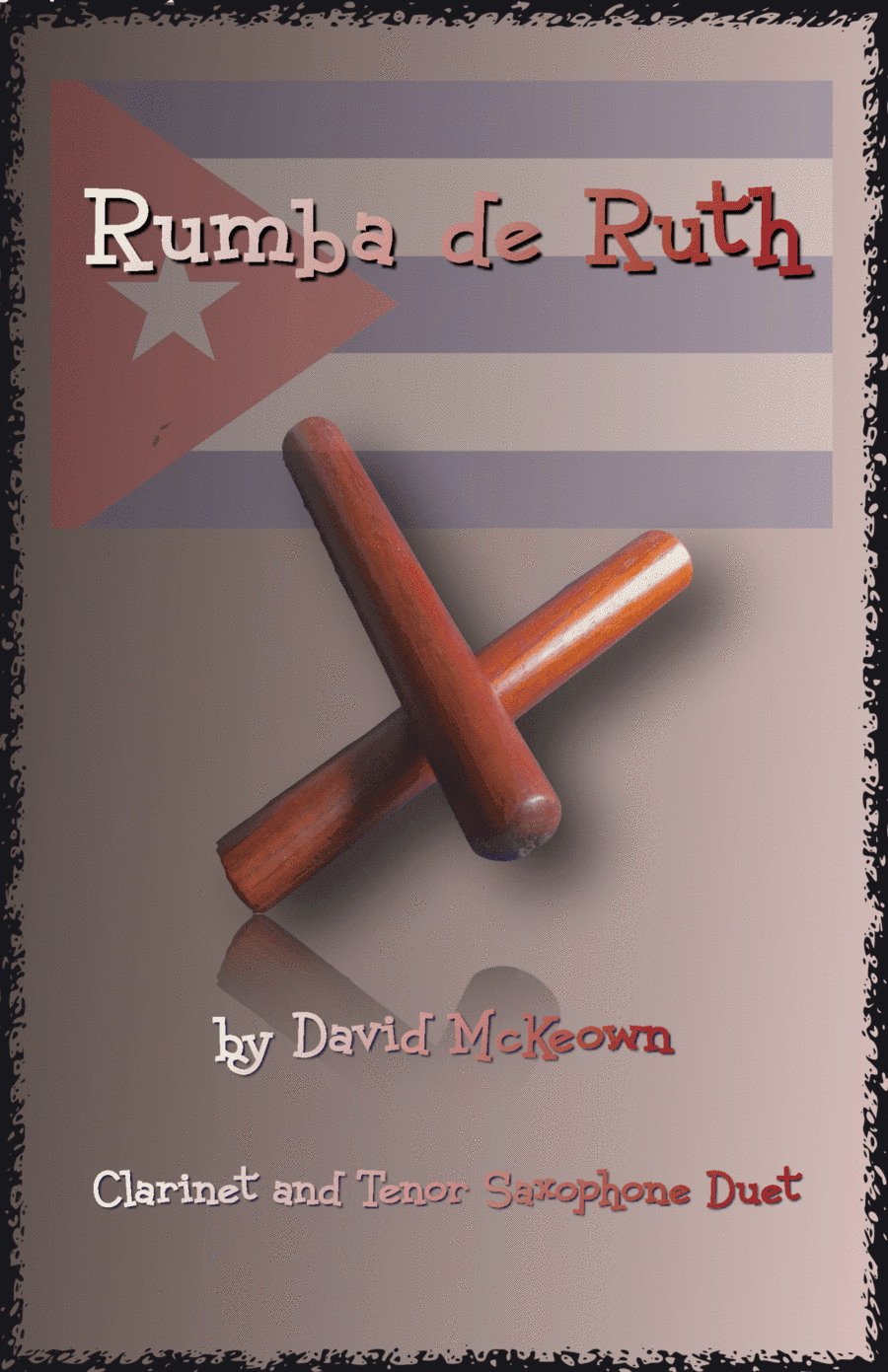 Rumba de Ruth, for Clarinet and Tenor Saxophone Duet