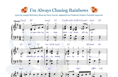 I'm Always Chasing Rainbows (arr. Gaili Schoen for UpperHandsPiano.com)