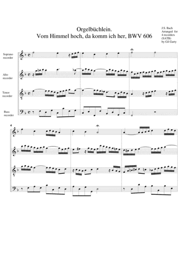 Vom Himmel hoch, da komm ich her, BWV 606 from Orgelbuechlein (arrangement for 4 recorders) (arr. Gil Garty)