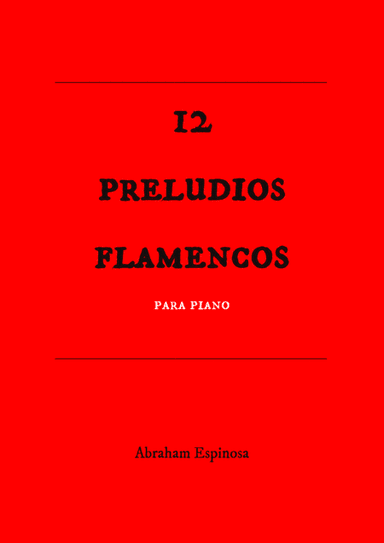 12 preludios flamencos para piano