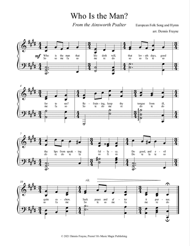 Who Is the Man? (From the Ainsworth Psalter) (arr. Dennis Frayne)