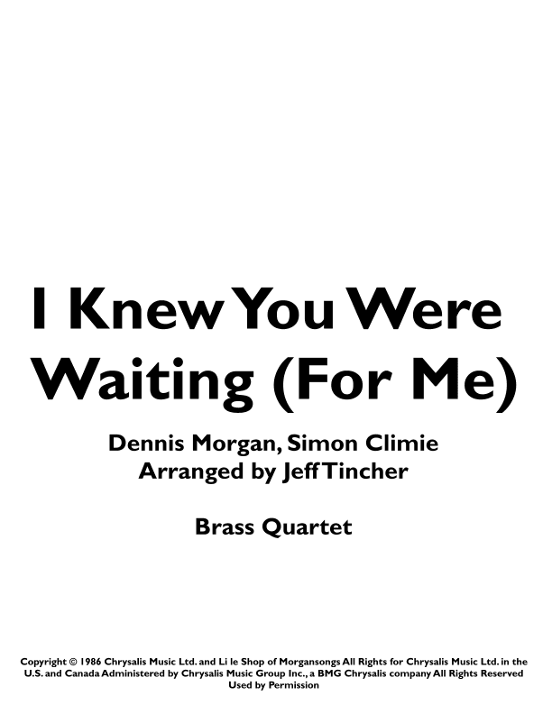 I Knew You Were Waiting (for Me) (arr. Jeff Tincher)