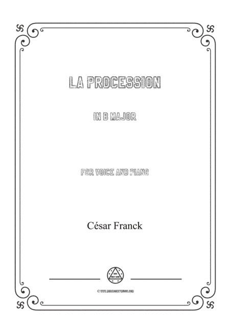 Franck-La procession in B Major,for voice and piano (arr. MSM)