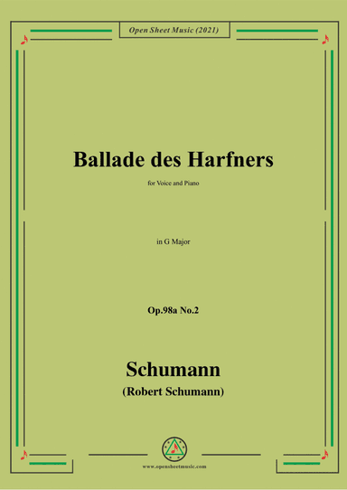 Schumann-Ballade des Harfners,Op.98a No.2,in G Major (arr. Open Cloud)