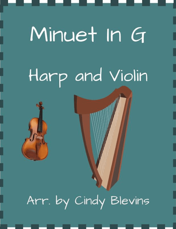 Minuet in G, for Harp and Violin (arr. Cindy Blevins)