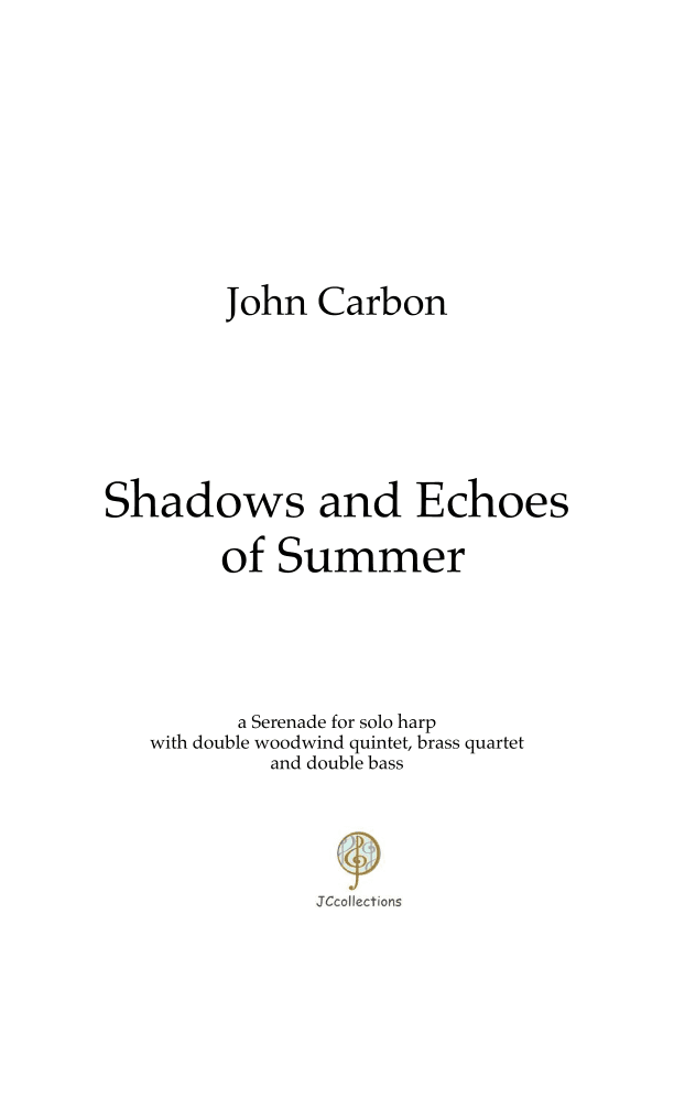 Shadows and Echoes of Summer - Score Only