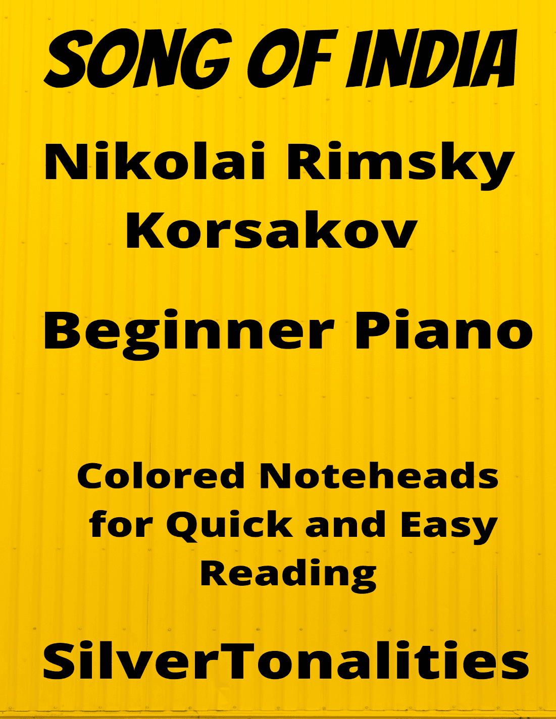 Song of India Beginner Piano Sheet Music with Colored Notation (arr. SilverTonalities)