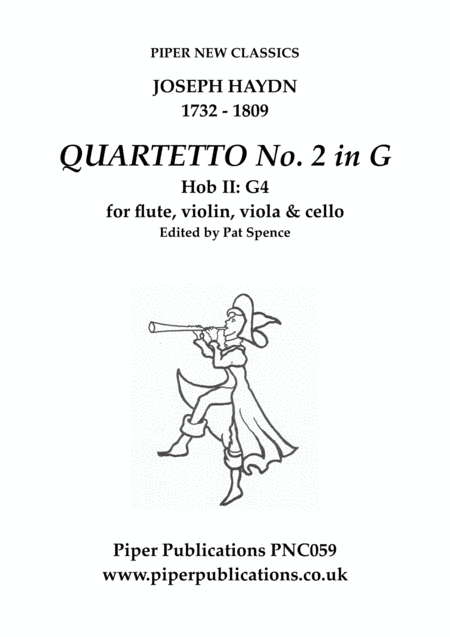 HAYDN QUARTETTO No. 2 in G MAJOR Hob II: G4 for flute & strings (arr. Edited by Pat Spence)