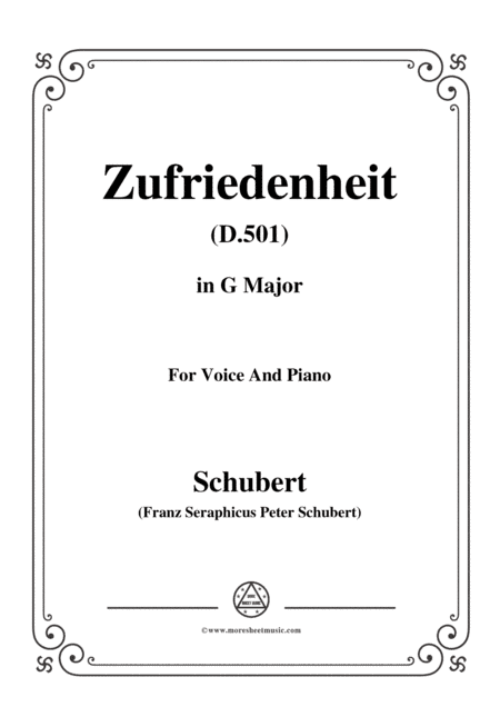 Schubert-Zufriedenheit(Contentment),D.501,in G Major,for Voice&Piano (arr. MSM)