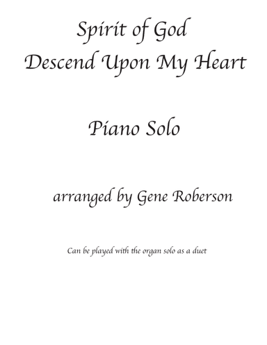Spirit of God Descend Upon My Heart Piano Solo 21 (arr. Gene Roberson)