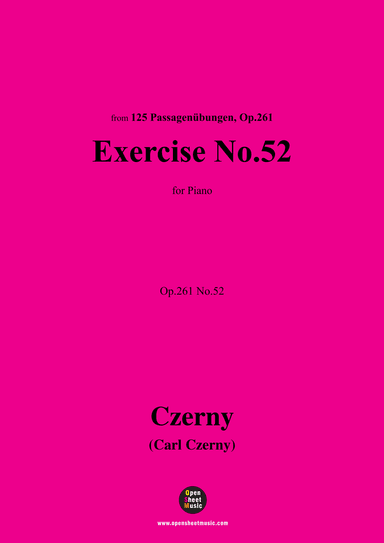 C. Czerny-Exercise No.52,Op.261 No.52 (arr. OSM Press)