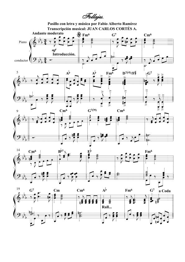 Follajes. Pasillo con letra y música por: Fabio Alberto Ramírez (arr. Juan Carlos Cortés Aguirre)