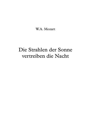 Die Strahlen der Sonne vertreiben die Nacht - W.A. Mozart (arr. Jope)