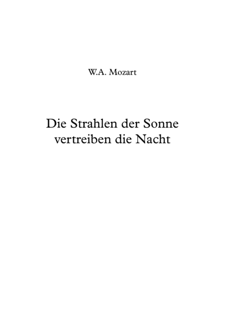Die Strahlen der Sonne vertreiben die Nacht - W.A. Mozart (arr. Jope)