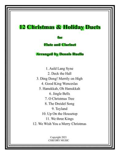12 Christmas & Holiday Duets for Flute and Clarinet (arr. Dennis Ruello)