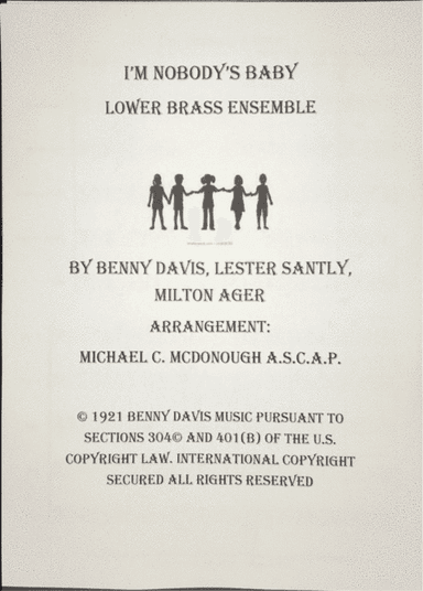 I'm Nobody's Baby (arr. Michael C. McDonough A.S.C.A.P.)