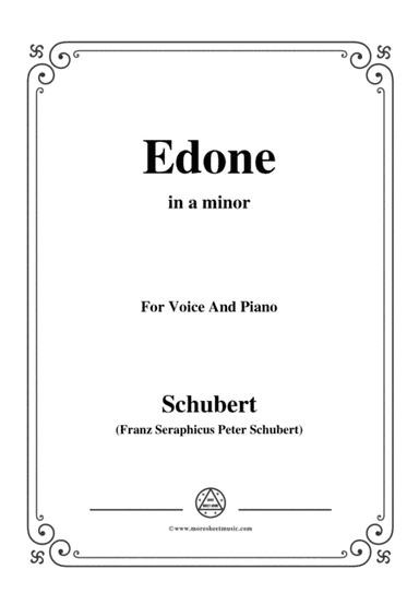 Schubert-Edone,D.445,in a minor,for Voice and Piano (arr. MSM)