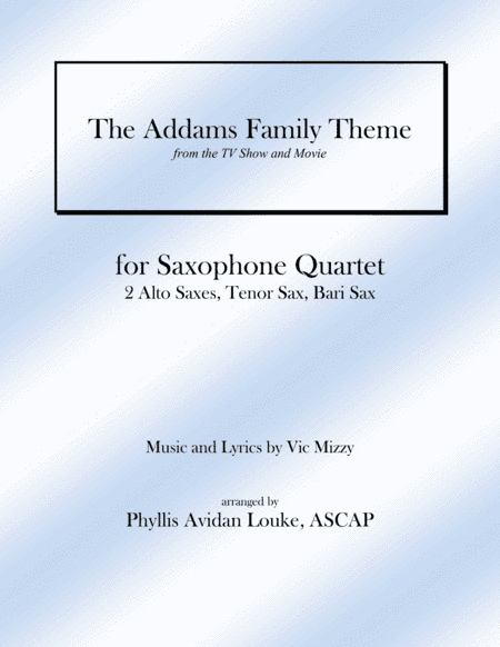 The Addams Family Theme (arr. Phyllis Avidan Louke, ASCAP)