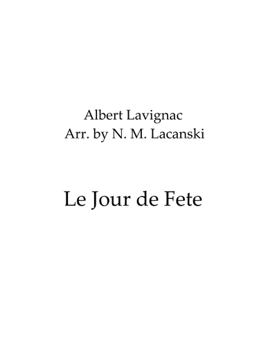 Le Jour de Fete (arr. Nick Lacanski)