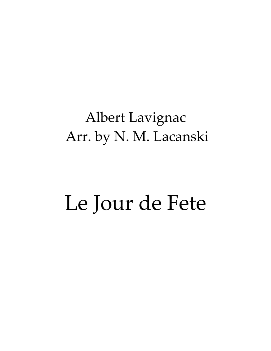 Le Jour de Fete (arr. Nick Lacanski)