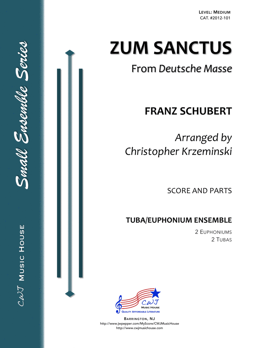 Zum Sanctus from Deutsche Masse (arr. Christopher Krzeminski)