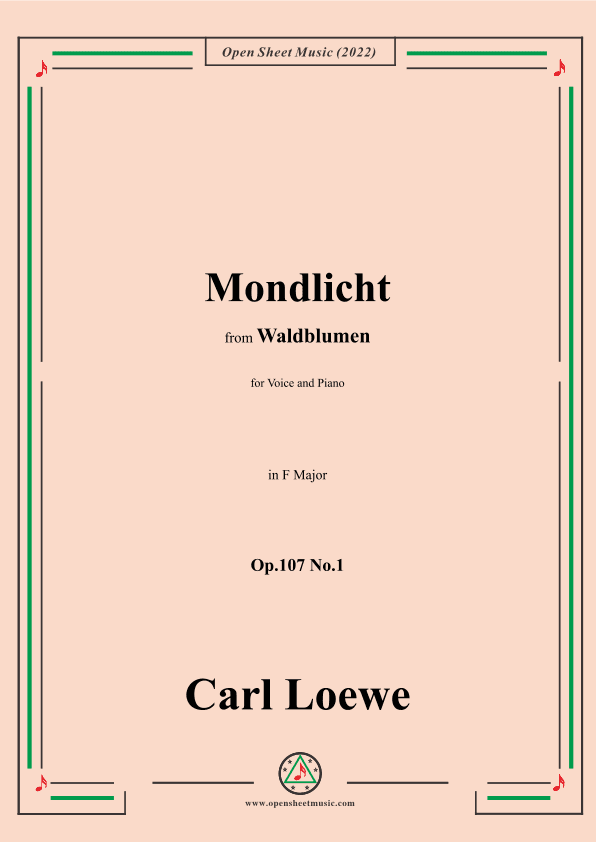 Loewe-Mondlicht,Op.107 No.1,in F Major (arr. OSM Press)