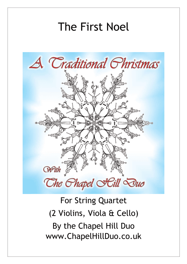 The First Noel for String Quartet - Full Length arrangement by the Chapel Hill Duo (arr. The Chapel Hill Duo)