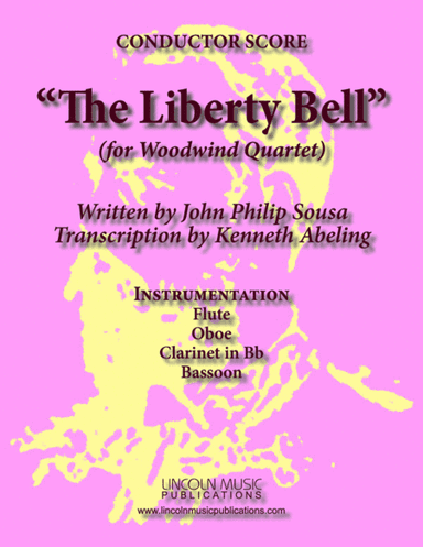 March - The Liberty Bell (for Woodwind Quartet) (arr. Kenneth Abeling)