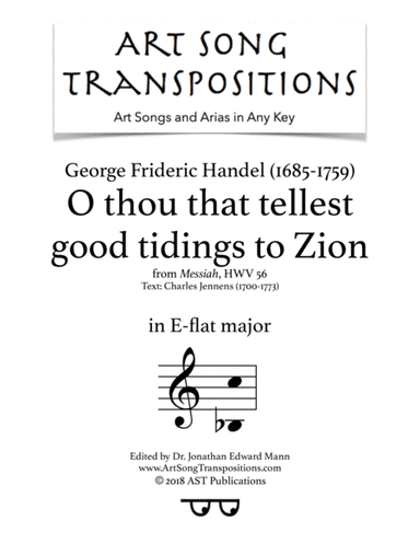 HANDEL: O thou that tellest good tidings to Zion (transposed to E-flat major) (arr. ArtSongTranspositions.com)