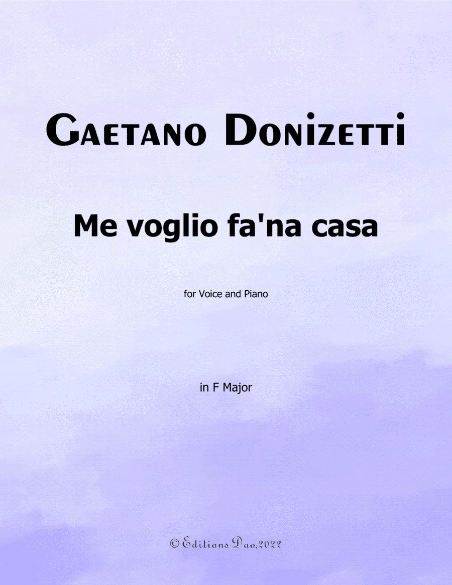 Me voglio fana casa, by Donizetti, in F Major (arr. Editions Dao)