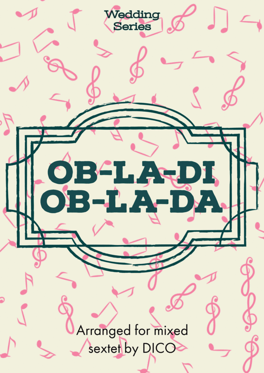 Ob-la-di, Ob-la-da (arr. Dico)