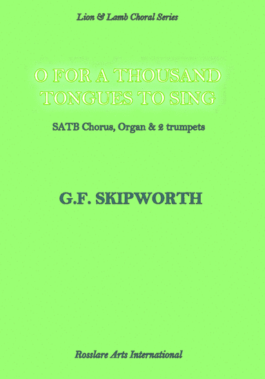 O For A Thousand Tongues