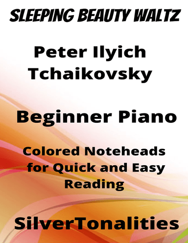 Sleeping Beauty Waltz Beginner Piano Sheet Music with Colored Notation (arr. SilverTonalities)