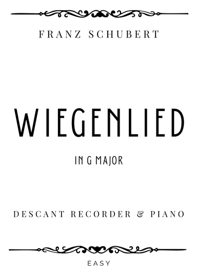 Schubert - Wiegenlied (Cradle Song) in G Major - Easy (arr. Piacere Music Sheets)