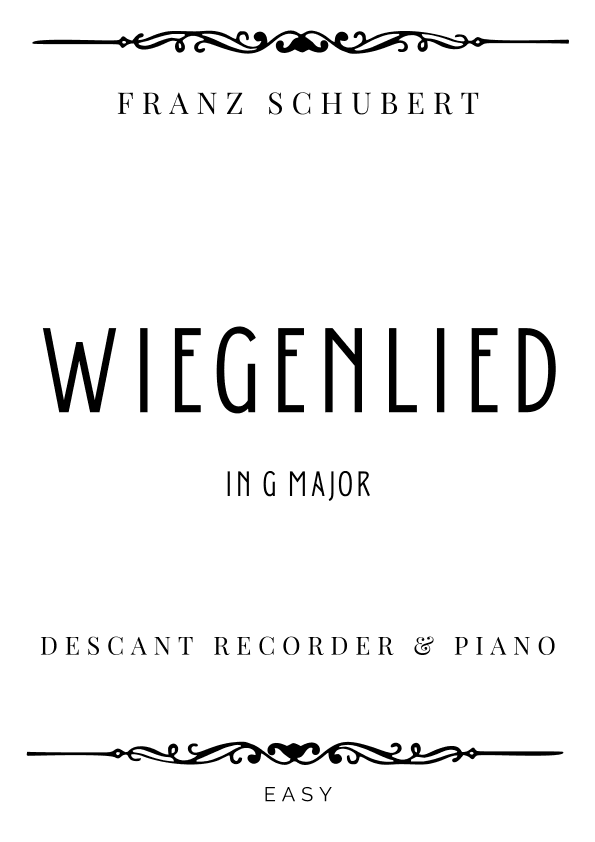 Schubert - Wiegenlied (Cradle Song) in G Major - Easy (arr. Piacere Music Sheets)