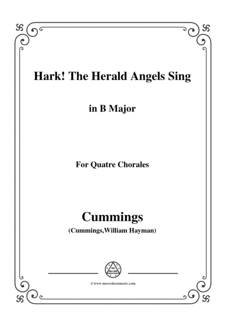 Cummings-Hark! The Herald Angels Sing,in B Major,for Quatre Chorales (arr. MSM)