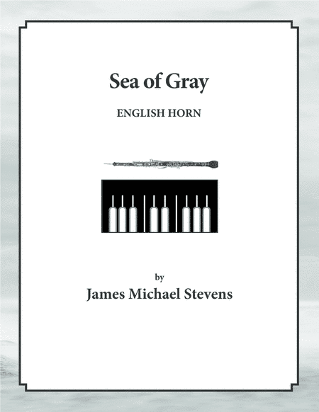 Sea of Gray - English Horn & Piano