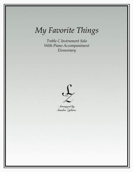 My Favorite Things (arr. Sandra Zylstra)