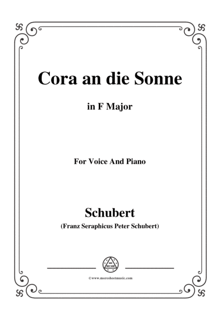 Schubert-Cora an die Sonne,in F Major,for Voice&Piano (arr. MSM)