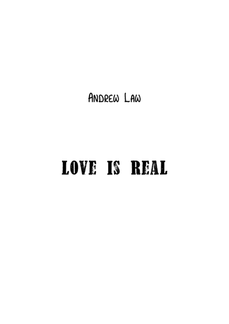 LOVE IS REAL