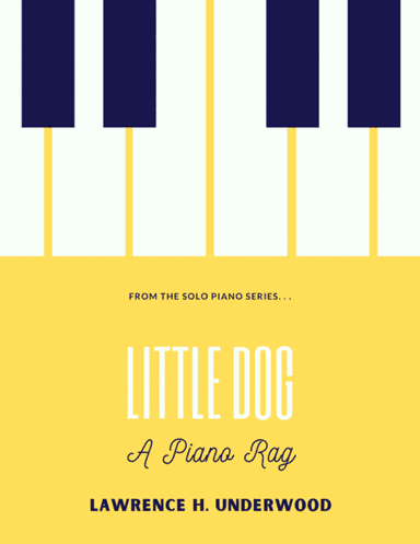 Little Dog:  A Piano Rag