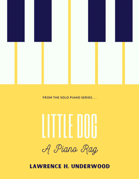 Little Dog:  A Piano Rag