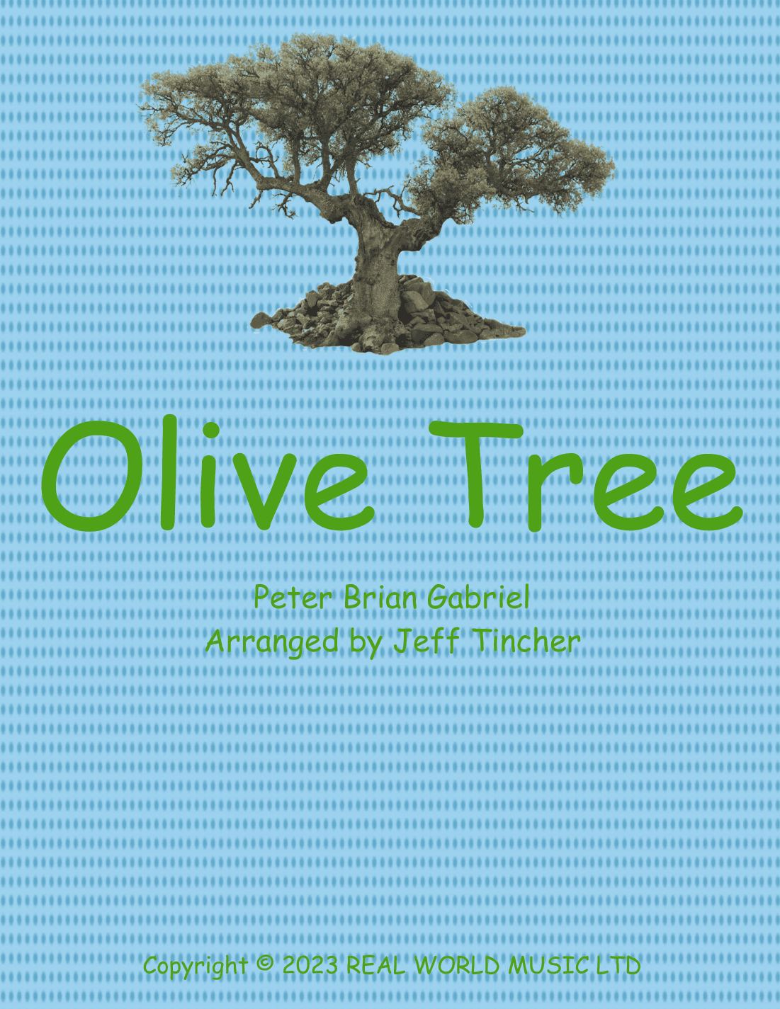 Olive Tree (arr. Jeff Tincher)