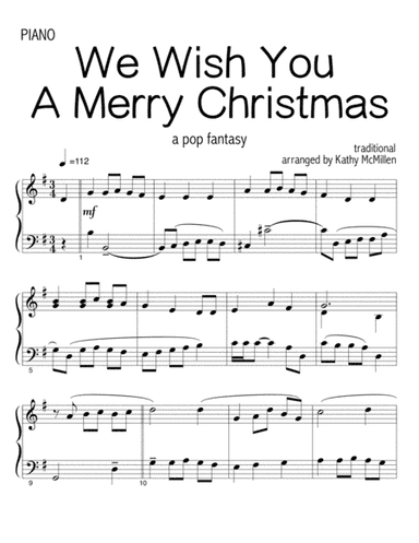 We Wish You A Merry Christmas - a pop fantasy (arr. Kathy McMillen)