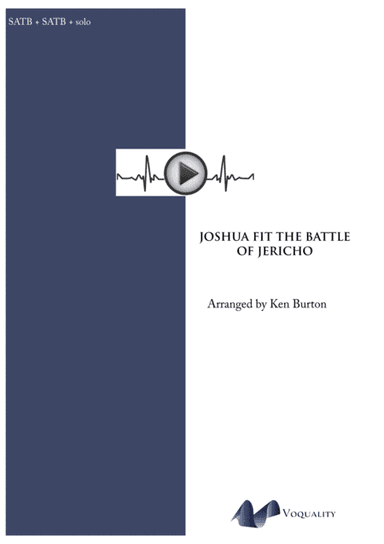 Joshua Fit The Battle Of Jericho (arr. Ken Burton)
